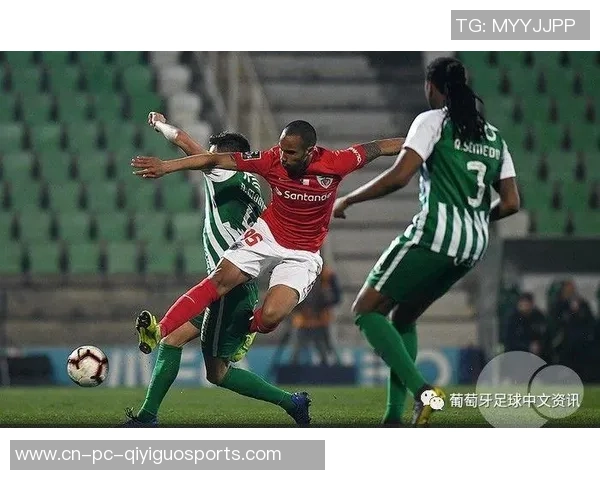 塞图巴尔与通德拉激战正酣比赛结果揭晓引发热议